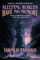Sleeping Worlds Have No Memory-9781647101367