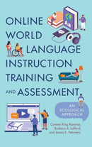 Online World Language Instruction Training and Assessment