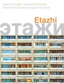 Etazhi : Second Year Russian Language and Culture-9781647121150
