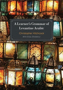 A Learner''s Grammar of Levantine Arabic