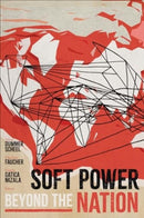 Soft Power beyond the Nation-9781647124991