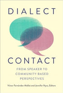 Dialect Contact : From Speaker to Community-Based Perspectives-9781647125028