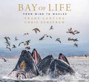 Bay of Life : From Wind to Whales-9781647221430