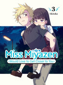 Miss Miyazen Would Love to Get Closer to You 3-9781647291730