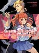 Seraph of the End: Guren Ichinose: Catastrophe at Sixteen (manga) 4-9781647293109