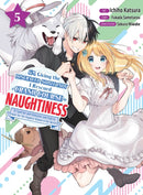 I'm Giving the Disgraced Noble Lady I Rescued a Crash Course in Naughtiness 5-9781647293321
