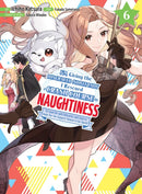 I'm Giving the Disgraced Noble Lady I Rescued a Crash Course in Naughtiness 6-9781647293536