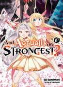 Am I Actually the Strongest? 6 (light novel)-9781647293567