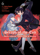 Seraph of the End: Guren Ichinose: Catastrophe at Sixteen (manga) 6-9781647293802