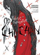 Toxic Daughter: Chi-chan-9781647294519