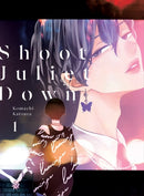 Shoot Juliet Down 1-9781647294724