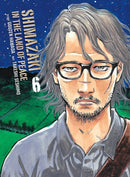 Shimazaki in the Land of Peace 6-9781647294809