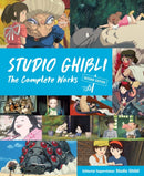 Studio Ghibli: The Complete Works - Second Edition-9781647294991