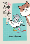 With a Dog AND a Cat, Every Day is Fun, Volume 8-9781647295103
