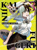 Kaijin Fugeki: Kindled Spirits 3