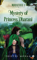 Mayathee 1 : Mystery of Princess Dharani-9781647335328