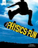PHYSICS OF FUN-9781647410315