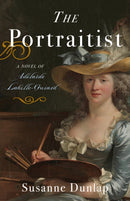 The Portraitist : A Novel of Adelaide Labille-Guiard-9781647420970