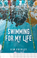 Swimming for My Life : A Memoir-9781647422554