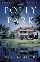 Folly Park : A Novel-9781647422714