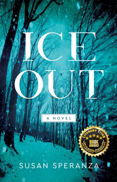 Ice Out : A Novel-9781647423247