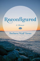 Reconfigured : A Memoir-9781647424992