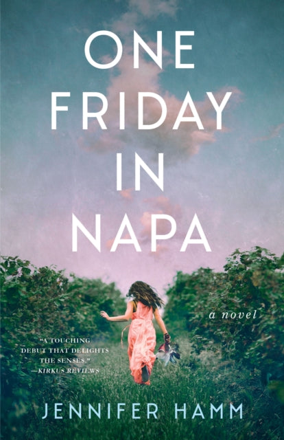 One Friday in Napa : A Novel-9781647425296