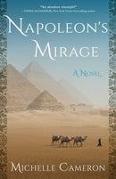 Napoleon's Mirage : A Novel-9781647426200