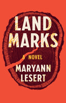 Land Marks : A Novel-9781647426460