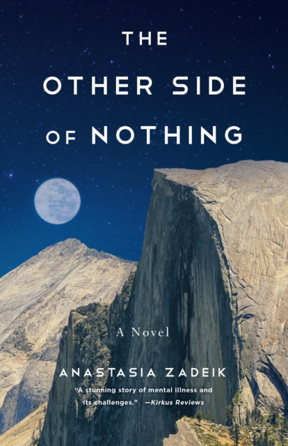 The Other Side of Nothing : A Novel-9781647426682