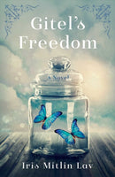 Gitel's Freedom : A Novel-9781647428587