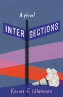 Intersections : A Novel-9781647428891