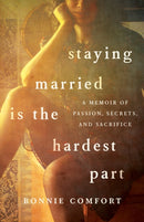 Staying Married is the Hardest Part-9781647429447