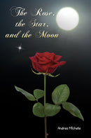 The Rose, the Star, and the Moon-9781647502881