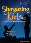 Stargazing for Kids : An Introduction to Astronomy-9781647551346