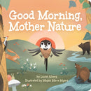 Good Morning, Mother Nature-9781647553432