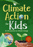 Climate Action for Kids : An Introduction to Climate Change-9781647554477
