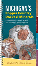 Michigan''s Copper Country Rocks & Minerals