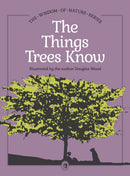 Things Trees Know-9781647556235