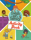 Fresh Air Family Activity Book : Coloring Pages and Games That Inspire Outdoor Adventures-9781647556389