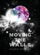 Moving The Walls-9781647648060