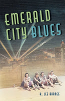 Emerald City Blues : A Novel-9781647792138