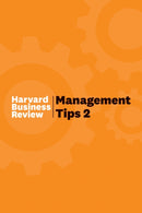 Management Tips 2 : From Harvard Business Review-9781647820145