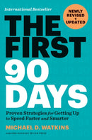 The First 90 Days