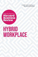 Hybrid Workplace: The Insights You Need from Harvard Business Review-9781647823382