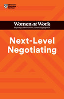 Next-Level Negotiating (HBR Women at Work Series)-9781647824334