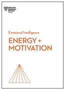 Energy + Motivation (HBR Emotional Intelligence Series)-9781647824365