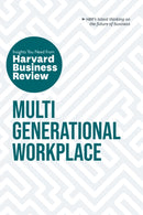 Multigenerational Workplace: The Insights You Need from Harvard Business Review-9781647825003