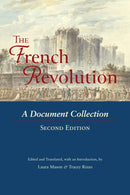 The French Revolution : A Document Collection-9781647920906
