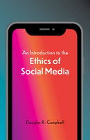 Introduction to the Ethics of Social Media